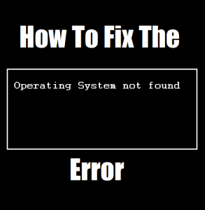 Как исправить ошибку «Операционная система не найдена»
