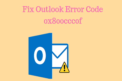 Устранение неполадок с кодом ошибки Outlook 0x800ccc0f