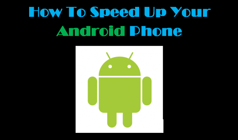 Как ускорить работу вашего телефона Android: 6 основных советов