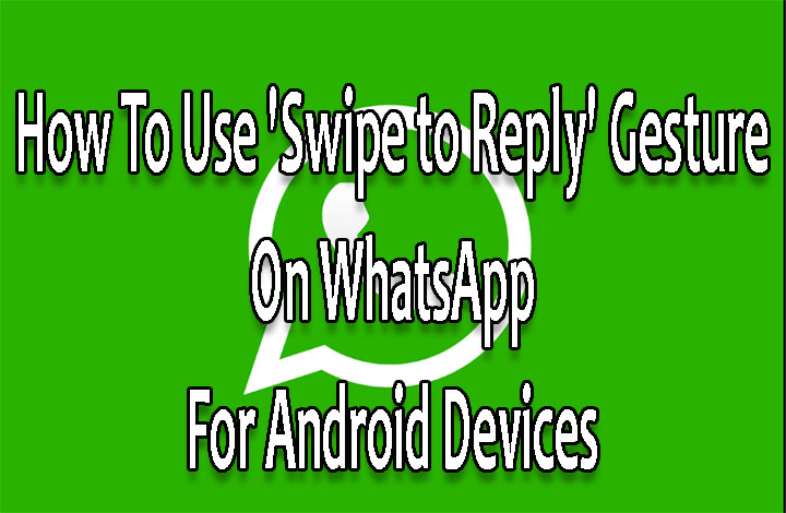 Как использовать жест «Проведите, чтобы ответить» в WhatsApp для устройств Android