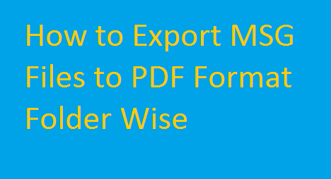 Как экспортировать файлы MSG в папку формата PDF Wise