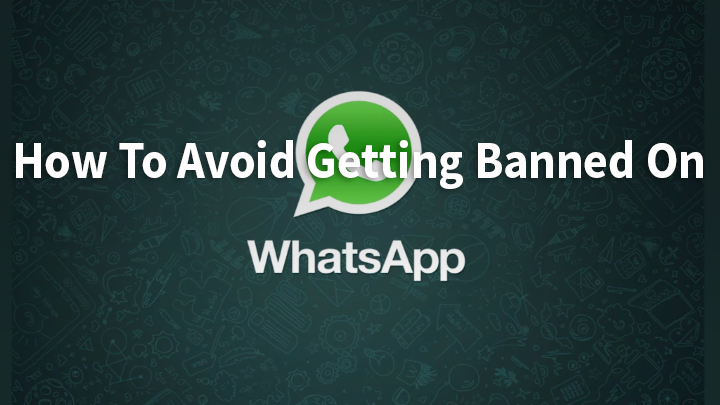 Как избежать бана на платформе обмена сообщениями WhatsApp
