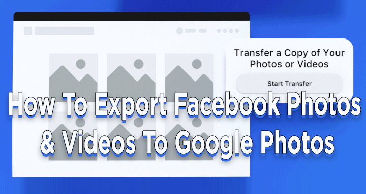 Как экспортировать фотографии и видео из Facebook в Google Фото