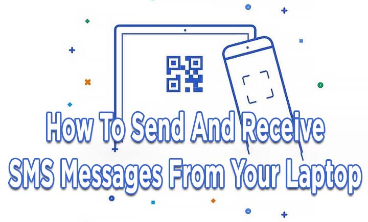 Как отправлять и получать SMS-сообщения с вашего ноутбука