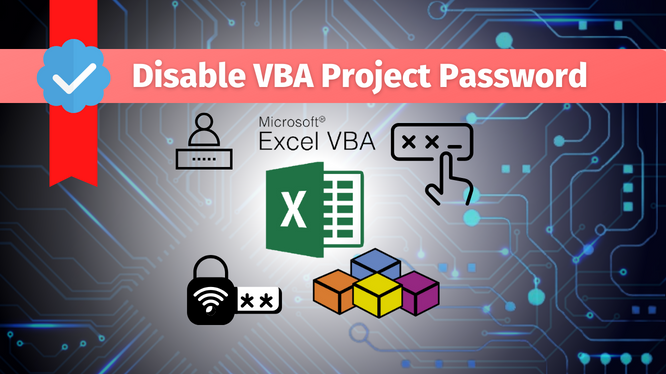 Как отключить пароль проекта VBA?  Решенные запросы