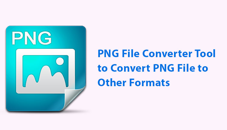 Инструмент для конвертации файлов PNG — решение для пакетного преобразования изображений PNG