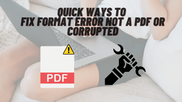 Ошибка формата не в формате PDF или повреждена (используйте эффективные способы ее исправления)