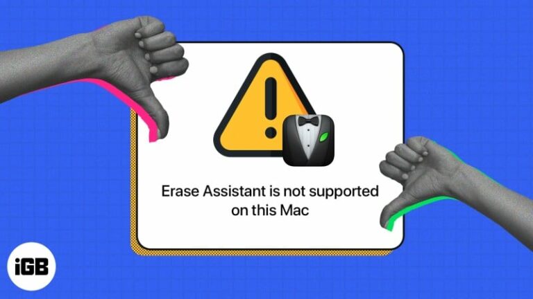 Как исправить ошибку «Erase Assistant не поддерживается на этом Mac»